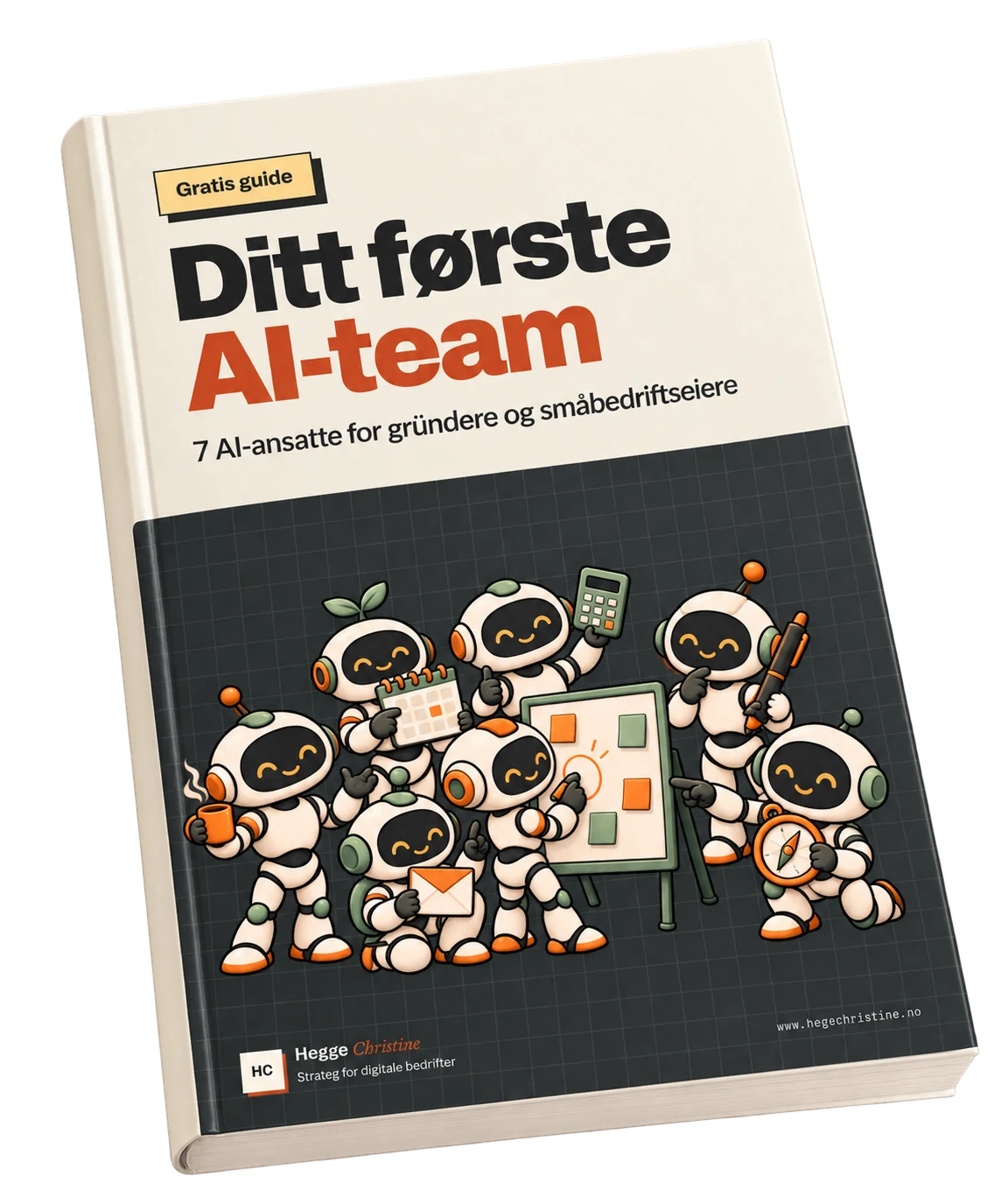 Bok-mockup av Ditt første AI-team med de sju håndtegnede AI-ansatte på forsiden